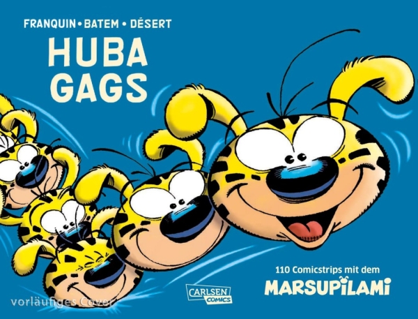 Huba Gags - 110 Comicstrips mit dem Marsupilami